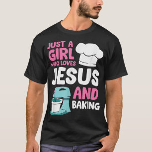 Camiseta Christian Baking Girl é apenas uma garota que ama