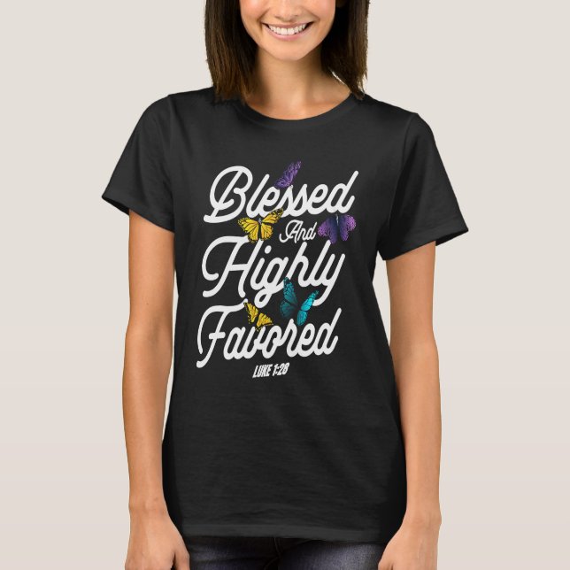 Camiseta Christian Bible Verse Luke 128 Flower Butterfly (Frente)