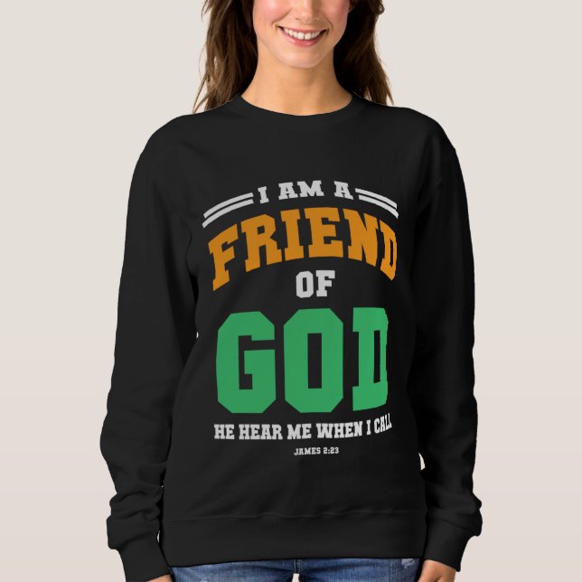 Camiseta Christian  bible verse scriptures I am God s Frien (Frente)