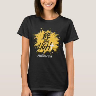 Camiseta Christian Bíblia Verse Be The Light Matthew 514