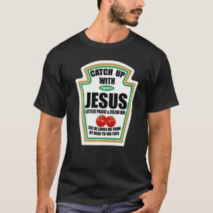 Camiseta Christian Catch Up With Jesus Salm 374