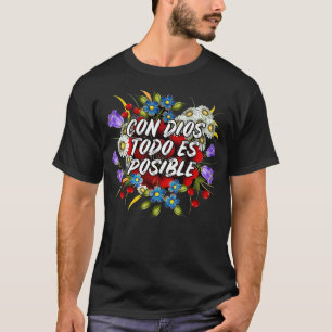Camiseta Christian Con Dios Todo Es Possível