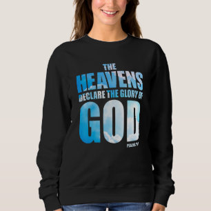 Camiseta Christian Creation Psalm 191 u2013 Heavens Declare
