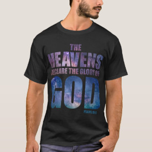 Camiseta Christian Creative Galaxy Verse Heavens Declaram G