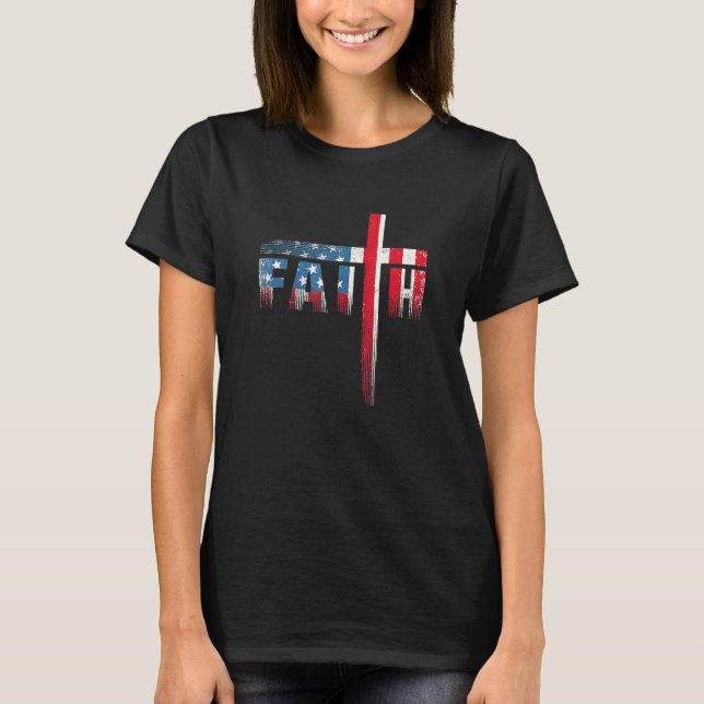Camiseta Christian Faith & Cross  American Flag Usa 4th Of  (Frente)