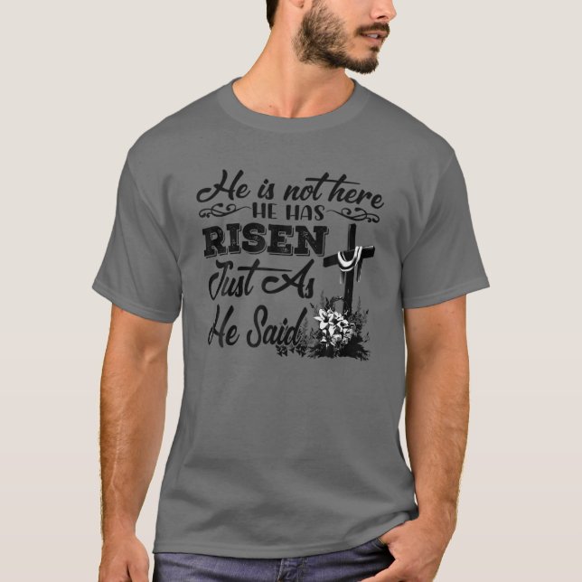 Camiseta Christian Faith Ele Não Está Aqui, Ele Sobe Assim  (Frente)