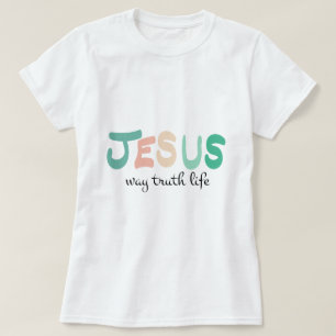 Camiseta Christian Faith: Jesus - a vida da verdade