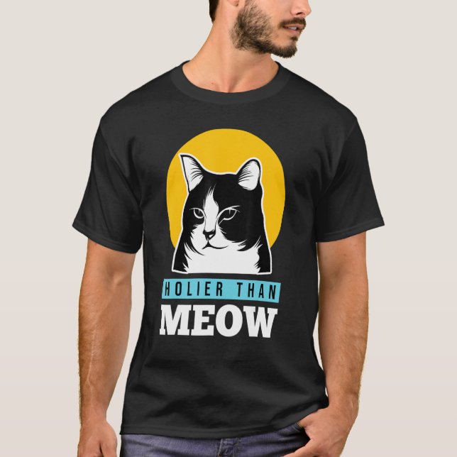 Camiseta Christian Funny Holier Than Meow Cute Cat Lover (Frente)