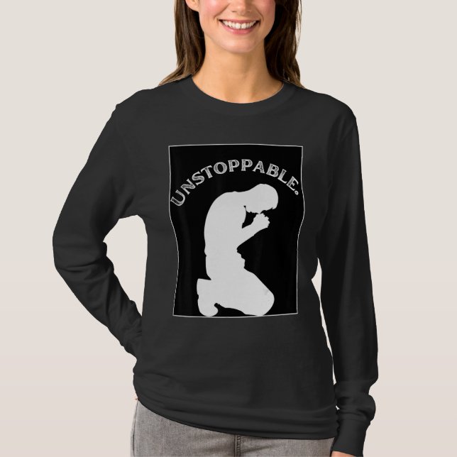 Camiseta Christian Graphic Prayer Motivation Unstoppable (Frente)