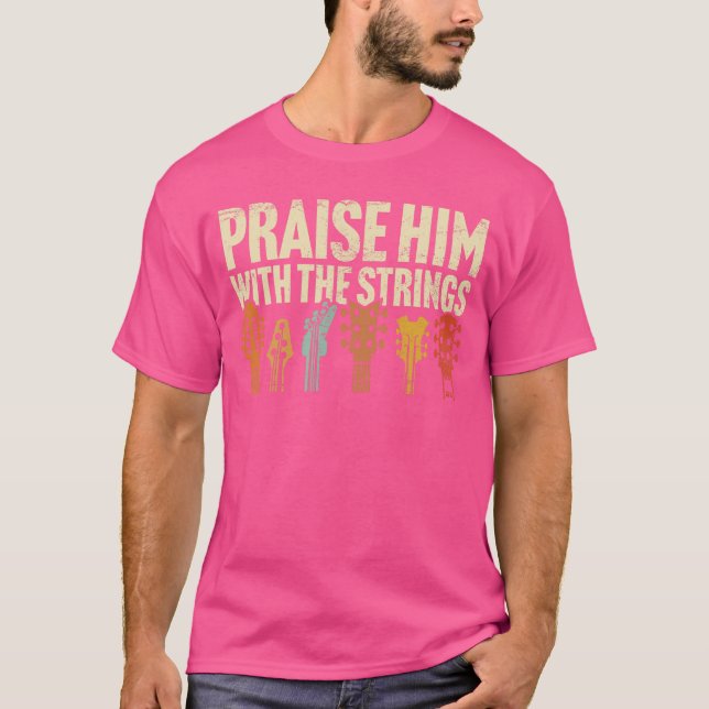 Camiseta Christian Guitar Praise Him with Strings Worship M (Frente)