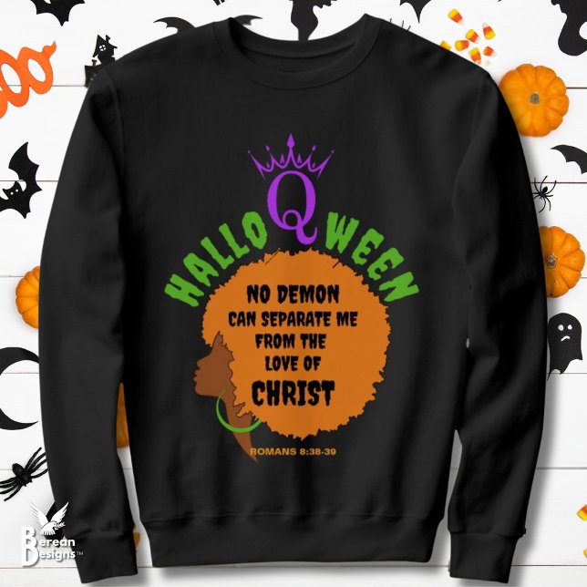 Camiseta Christian HALLOQWEEN afro Halloween (Christian Halloween sweatshirt with Afro Queen silhouette and Bible verse. Ideal gift for Christians)