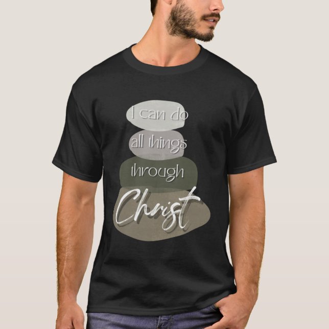 Camiseta Christian I Can Do All Things through Christ with  (Frente)