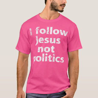 Camiseta Christian Jesus Anti-Político Eu Sigo Jesus