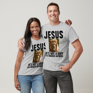 Camiseta Christian JESUS NÃO É MAIS UM BEBÊ, LIÃO DE JUDAH
