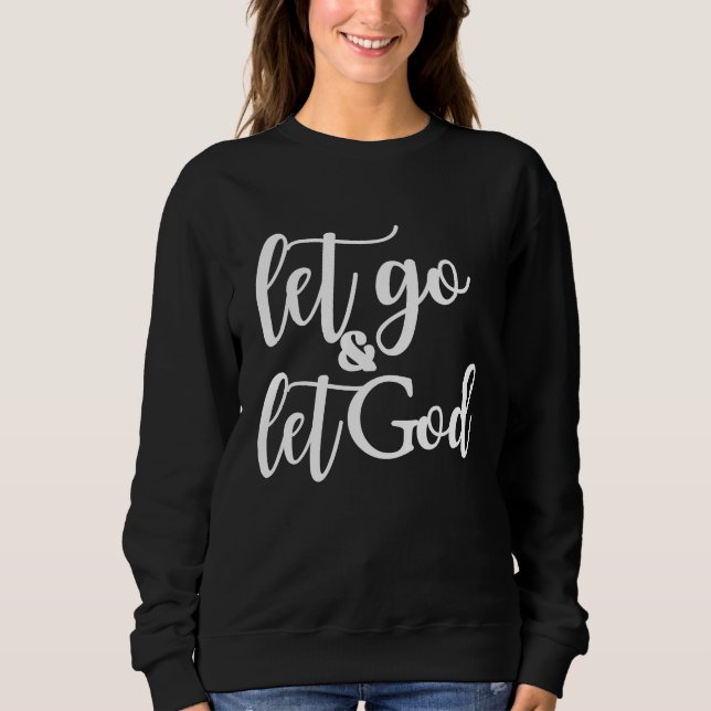 Camiseta Christian Let Go and Let God (Frente)