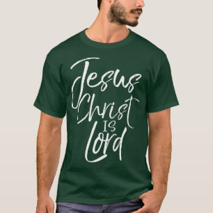 Camiseta Christian Lordship Gift Faith Statement Jesus is