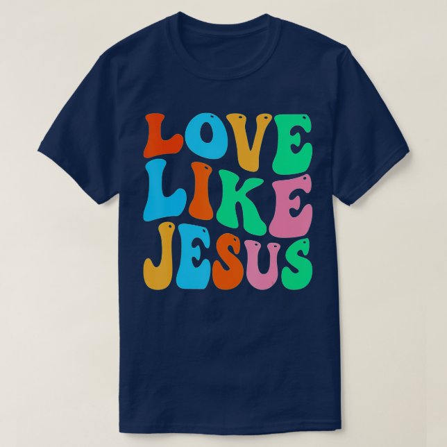 Camiseta Christian Love Like Jesus (6) (Frente do Design)