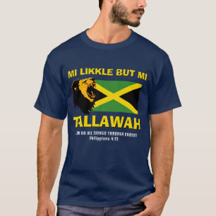 Camiseta Christian MI LIKKLE MAS MI TALLAWAH Jamaica Flag