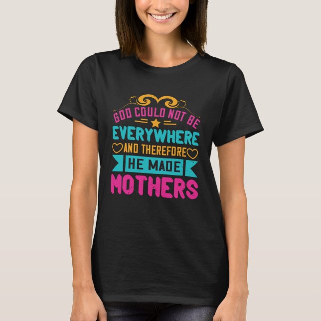 Camiseta Christian Mom God Made Mothers Proud Mama s Day Re (Frente)