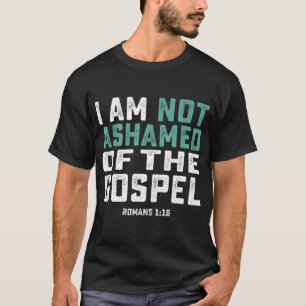 Camiseta Christian, Não Estou Envergonhado Do Evangelho