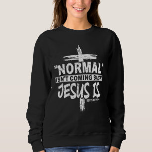 Camiseta Christian Normal não volta Jesus é mulher