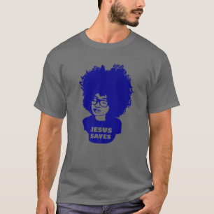 Camiseta Christian Shiirt Jesus salva cabelo natural afro