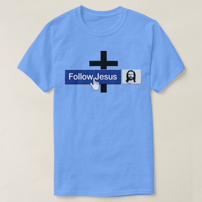 Camiseta Christian Siga Jesus Funny Faith Amigo de Jesus (Frente do Design)