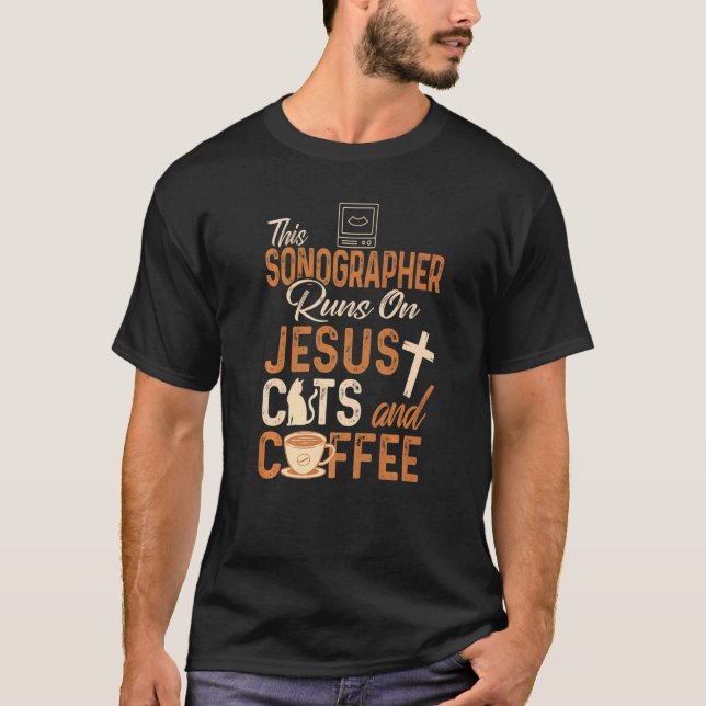 Camiseta Christian Sonographer  Jesus Coffee  Sonography (Frente)