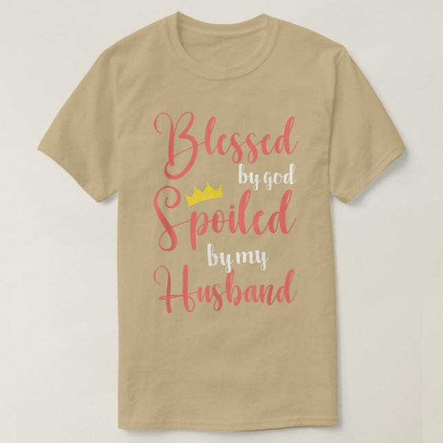 Camiseta Christian Women Wife Blessed By God Spoiled By My  (Frente do Design)