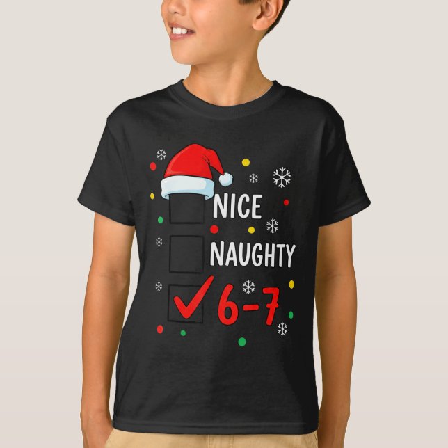 Camiseta Christmas 6-7 Meme Nice Naughty Checklist Santa Ha (Frente)