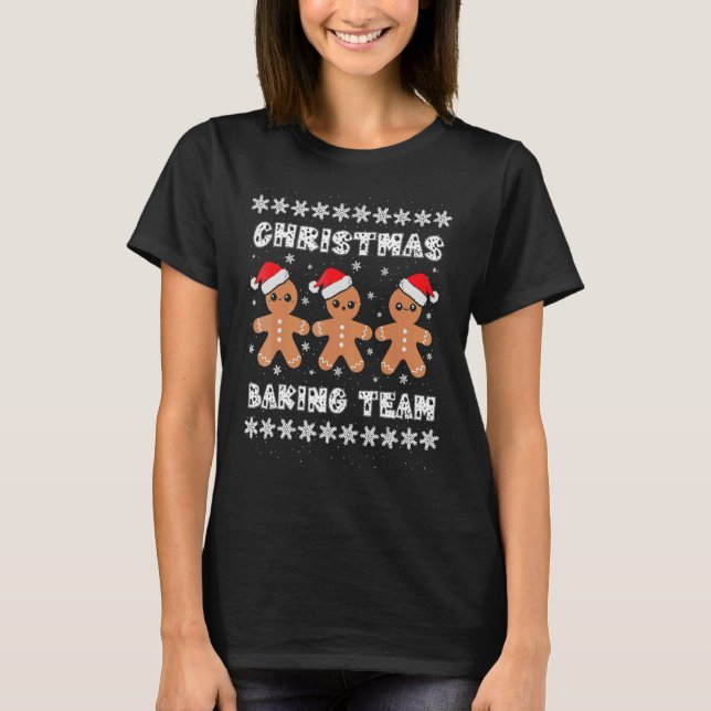 Camiseta Christmas Baking Team Gingerbread Men with Xmas Ha (Frente)
