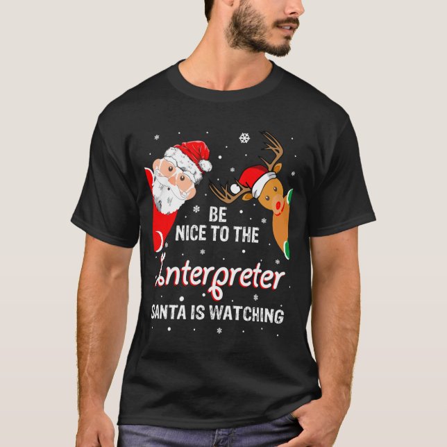 Camiseta Christmas Be Nice To The Interpreter Santa Long Sl (Frente)
