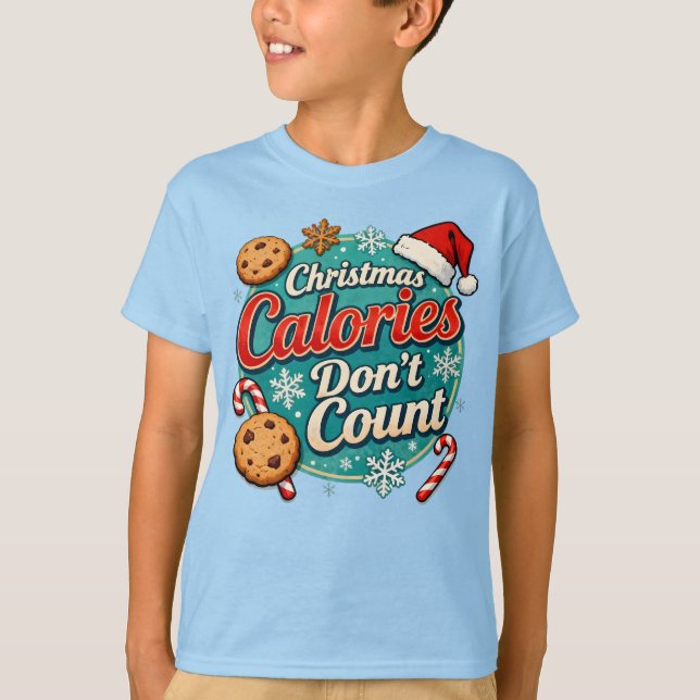 Camiseta Christmas Calories Don’t Count Funny Santa Claus  (Frente)