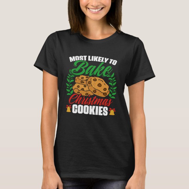 Camiseta Christmas Cookie Baking Gingerbread Cookie  Baker (Frente)