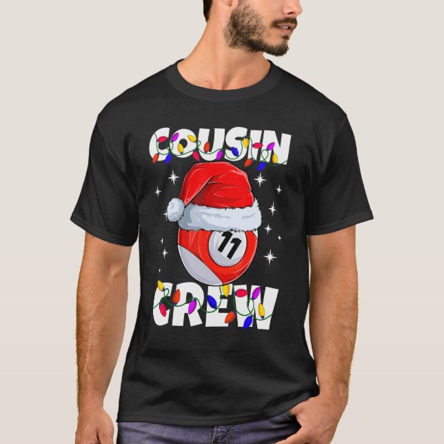 Camiseta Christmas Cousin Crew 11 Ball Billiard Pajamas Fam (Frente)