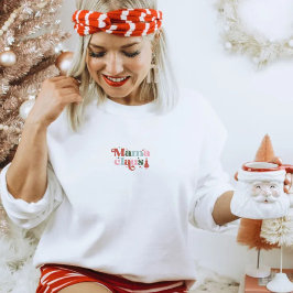 Camiseta Christmas Holiday Mama Claus Quote Sweater