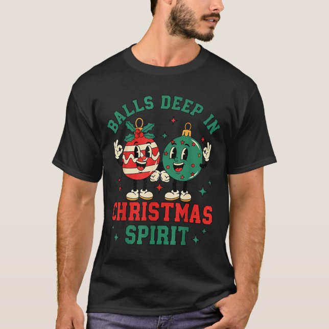Camiseta Christmas Humor Deep In Christmas Srit  (Frente)