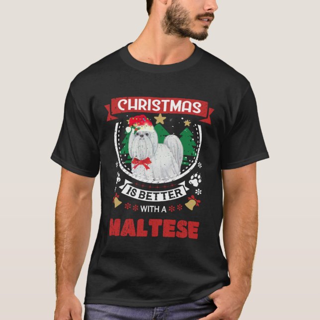 Camiseta Christmas Is Better With A Maltese Christmas Tree (Frente)