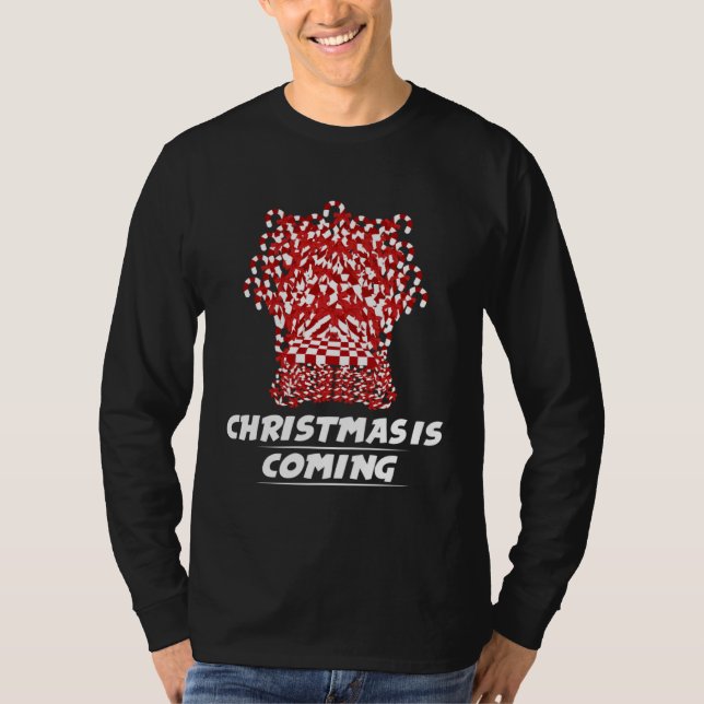 Camiseta Christmas Is Coming Candy Cane Throne (Frente)
