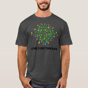 Camiseta Christmas Lights I'm Fine Everything Is Fine Ugly 