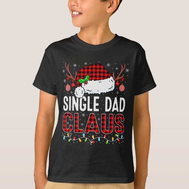 Camiseta Christmas Lights Single Dad Claus Family Matching  (Frente)