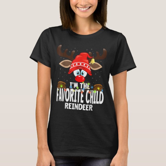 Camiseta Christmas Matching I'm The Favorite Child Reindeer (Frente)