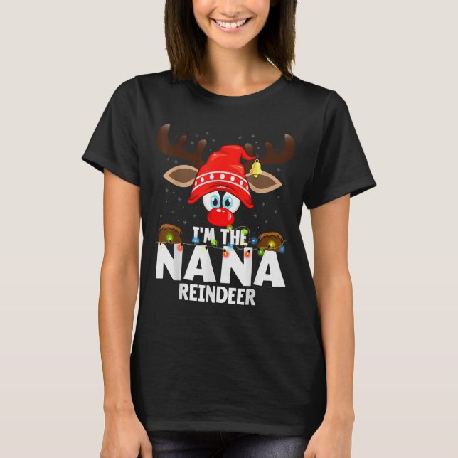 Camiseta Christmas Matching I'm The Nana Reindeer  (Frente)