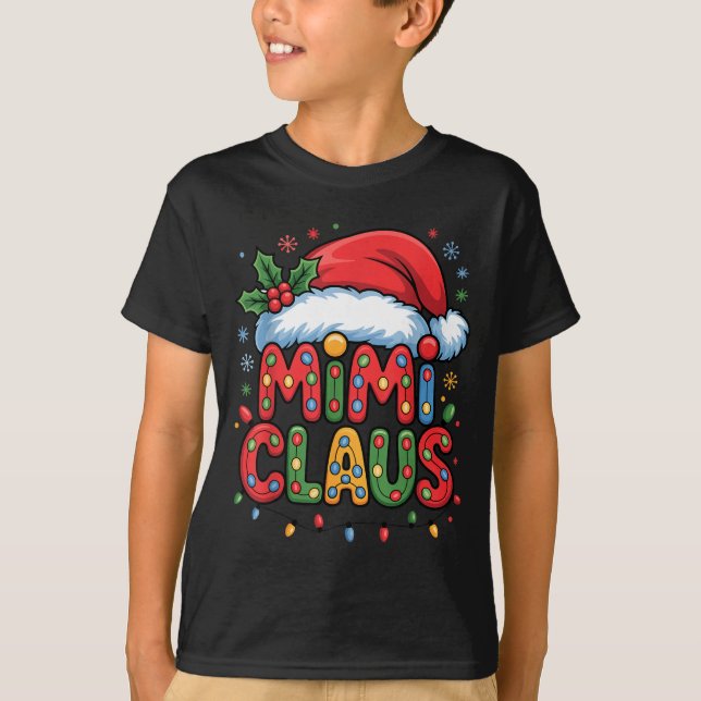Camiseta Christmas Mimi Claus Holiday Cheer Family Season H (Frente)