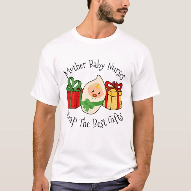 Camiseta Christmas Mother Baby Nurses Wrap The Best Gifts (Frente)