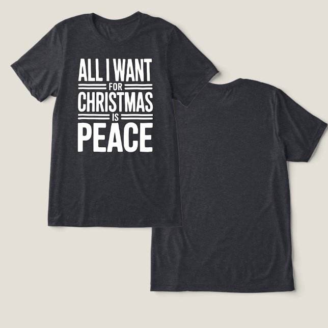 Camiseta Christmas Peace Quote (Design Frente e Verso)