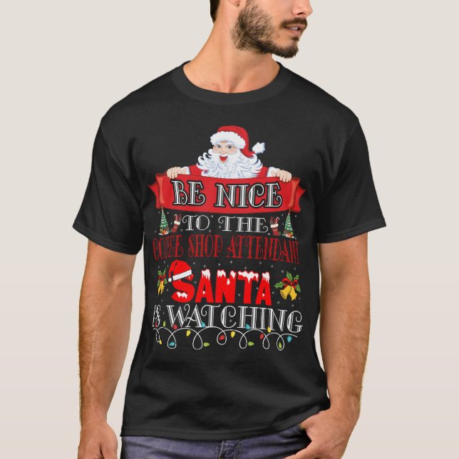 Camiseta Christmas Santa Claus Coffee Shop Attendant Gift  (Frente)