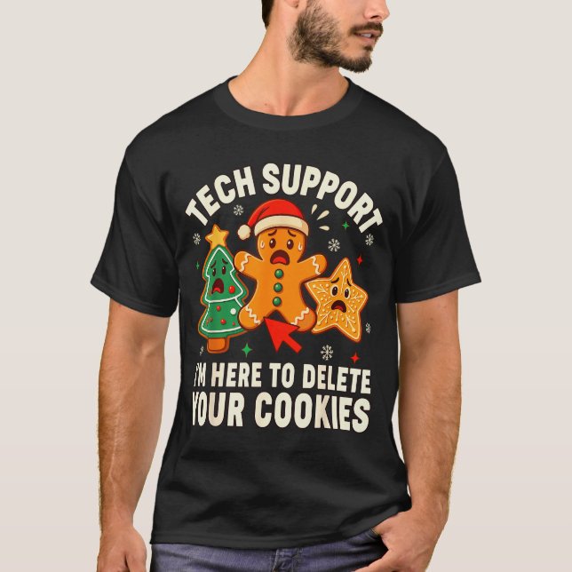 Camiseta Christmas Tech Suprt Here To Delete Cookies Xmas M (Frente)