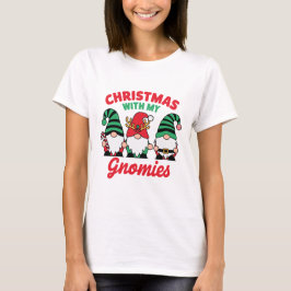 Camiseta Christmas With My Gnomies Funny Cute Holiday Gnome