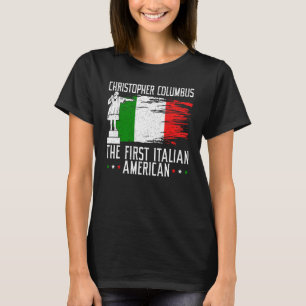 Camiseta Christopher Columbus O Primeiro Italiano Americano
